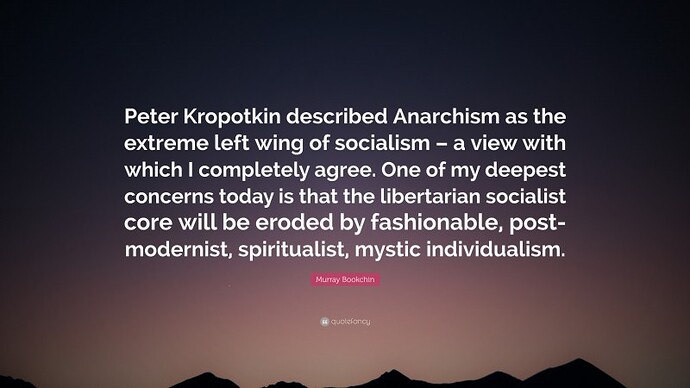3974994-Murray-Bookchin-Quote-Peter-Kropotkin-described-Anarchism-as-the